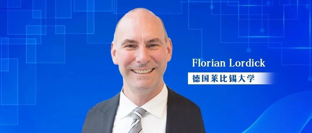 国际视角丨Florian Lordick教授：胃肠道肿瘤领域具有“里程碑”意义的临床研究及待解决的问题